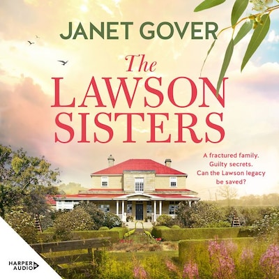 The Lawson Sisters: two estranged sisters must work together to save their home, heartwarming family drama and romance. Perfect for viewers of McLeod's Daughters and Virgin River