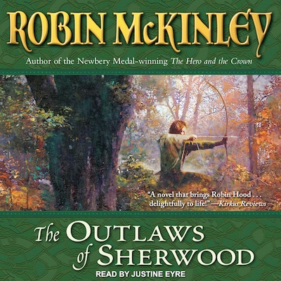 The Outlaws of Sherwood – omslag til lydbogen af Robin McKinley