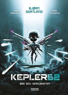Kepler62: Hemligheten – omslag till ljudboken av Bjørn Sortland,Timo Parvela
