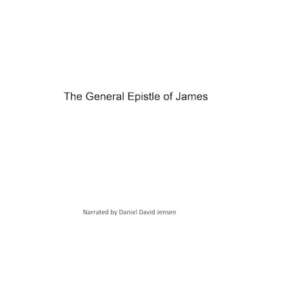 The General Epistle of James