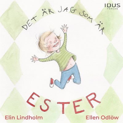 Det är jag som är Ester