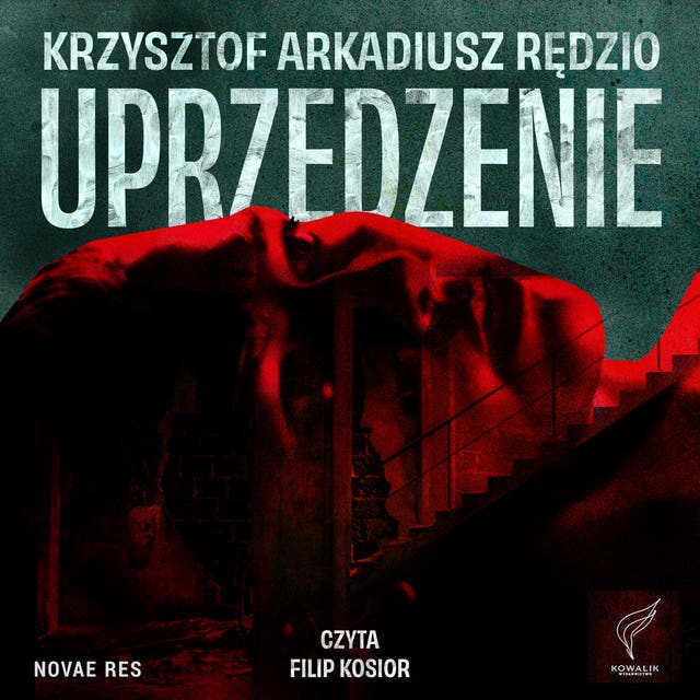 Uprzedzenie – okładka audiobooka, autor Krzysztof Arkadiusz Rędzio