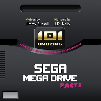 101 Amazing Facts about the Sega Mega Drive – omslag til lydbogen af Jimmy Russell