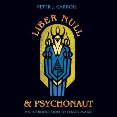 Liber Null & Psychonaut