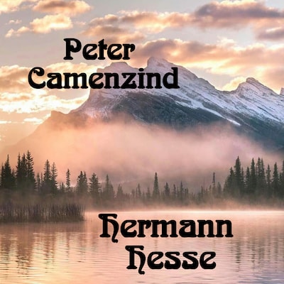 Peter Camenzind – omslag til lydbogen af Hermann Hesse