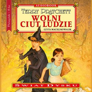 Wolni Ciut Ludzie – okładka audiobooka, autor Terry Pratchett