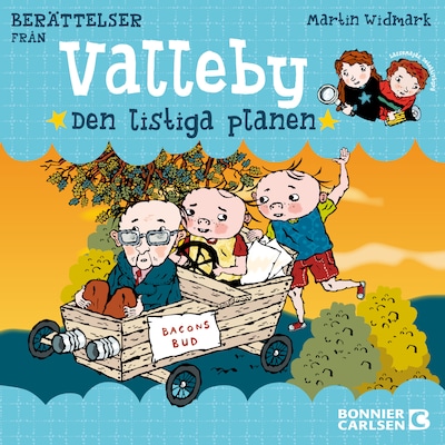 Berättelser från Valleby. Den listiga planen