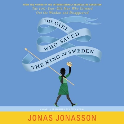 The Girl Who Saved the King of Sweden