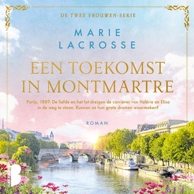 Een toekomst in Montmartre: Parijs, 1889. De liefde en het lot dreigen de carrières van Valérie en Elisa in de weg te staan. Kunnen ze hun grote dromen waarmaken?