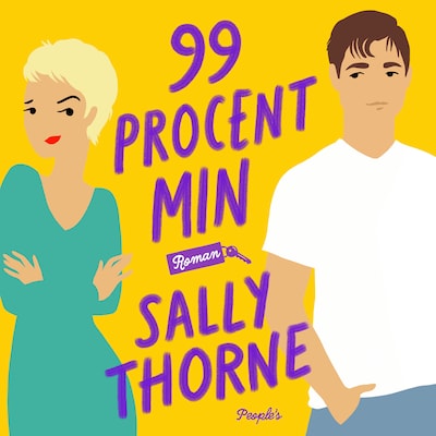 99 procent min – omslag til lydbogen af Sally Thorne