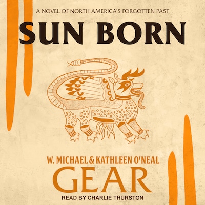 Sun Born – omslag til lydbogen af W. Michael Gear, Kathleen O'Neal Gear