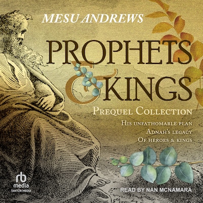 Prophets & Kings – omslag til lydbogen af Mesu Andrews