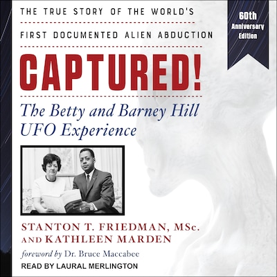 Captured! – omslag til lydbogen af Stanton T. Friedman, MSc, Kathleen Marden