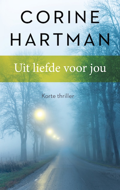 Uit liefde voor jou (verhaal)