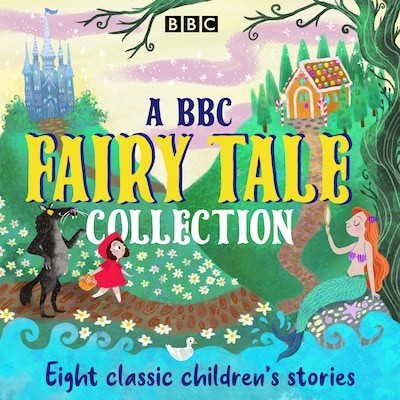 A BBC Fairy Tale Collection – omslag til lydbogen af Various