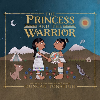 The Princess and the Warrior – omslag til lydbogen af Duncan Tonatiuh