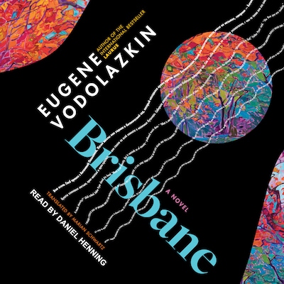 Brisbane – omslag til lydbogen af Eugene Vodolazkin