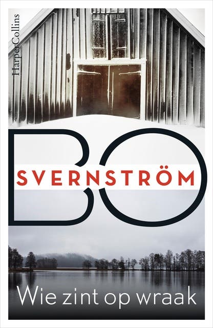 Wie zint op wraak – omslag van het luisterboek van Bo Svernström