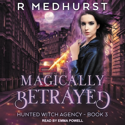 Magically Betrayed – omslag til lydbogen af Rachel Medhurst
