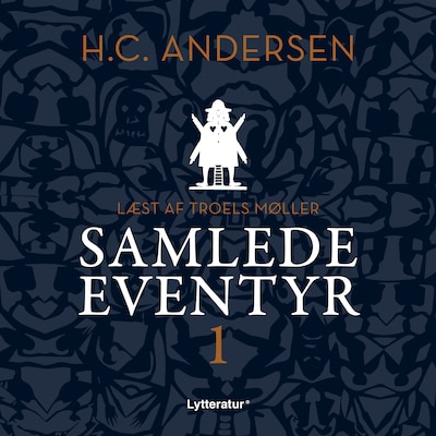 H.C. Andersens samlede eventyr bind 1 – omslag til lydbogen af H. C. Andersen