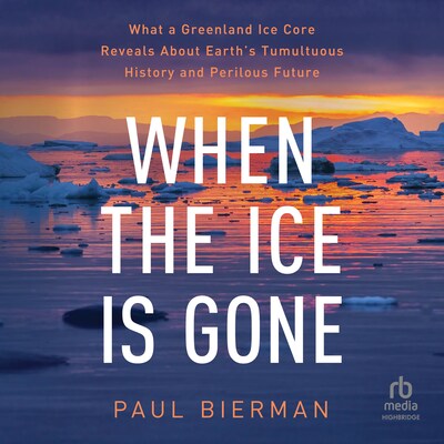 When the Ice is Gone – omslag til lydbogen af Paul Bierman