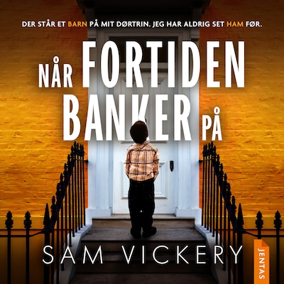 Når fortiden banker på – omslag til lydbogen af Sam Vickery