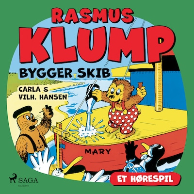 Rasmus Klump bygger skib (hørespil) – omslag til lydbogen af Carla Hansen, Vilhelm Hansen