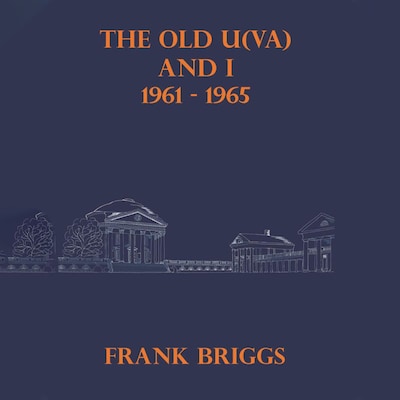 The Old U(VA) and I 1961 - 1965 – omslag til lydbogen af Frank Briggs