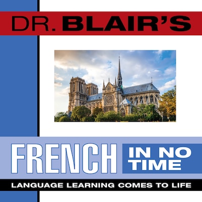 Dr. Blair's French in No Time – omslag til lydbogen af Robert Blair