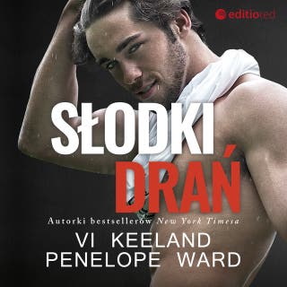 Słodki drań – okładka audiobooka, autor Penelope Ward, Vi Keeland
