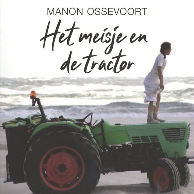 Het meisje en de tractor – omslag van het luisterboek van Manon Ossevoort