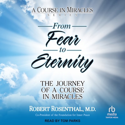 From Fear to Eternity – omslag til lydbogen af Robert Rosenthal, MD