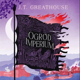 Ogród imperium – okładka audiobooka, autor J.T. Greathouse