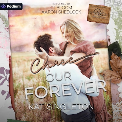 Chase Our Forever – omslag til lydbogen af Kat Singleton