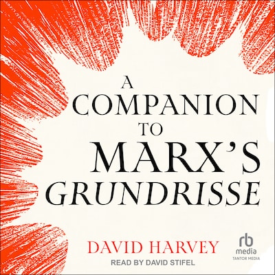 A Companion to Marx's Grundrisse – omslag til lydbogen af David Harvey