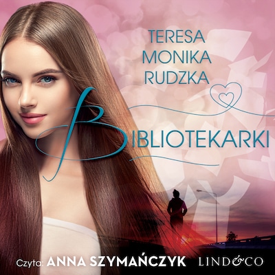 Bibliotekarki – okładka audiobooka, autor Teresa Monika Rudzka