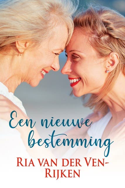 Een nieuwe bestemming – omslag van het luisterboek van Ria van der Ven - Rijken