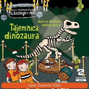 Tajemnica dinozaura. Biuro Detektywistyczne Lassego. Tom 31 – okładka audiobooka, autor Martin Widmark