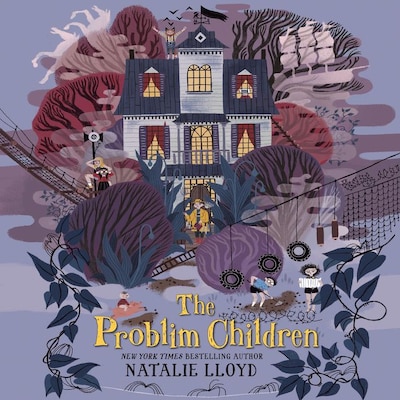 The Problim Children – omslag til lydbogen af Natalie Lloyd