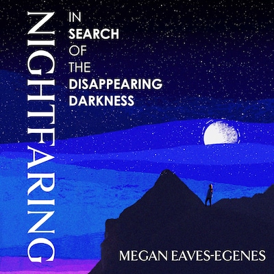Nightfaring – omslag til lydbogen af Megan Eaves-Egenes