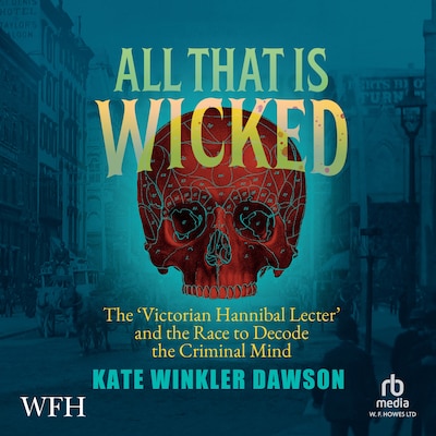 All That is Wicked