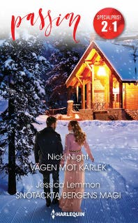 Vägen mot kärlek / Snötäckta bergens magi