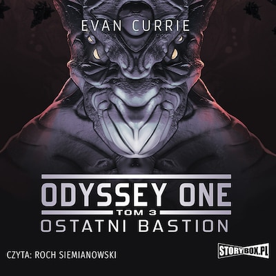Odyssey One. Tom 3. Ostatni bastion – okładka audiobooka, autor Evan Currie