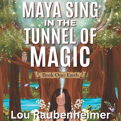 Maya Sing in the Tunnel of Magic