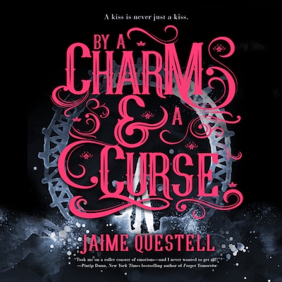 By a Charm and a Curse – omslag til lydbogen af Jaime Questell