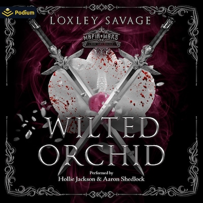 Wilted Orchid – omslag til lydbogen af Loxley Savage