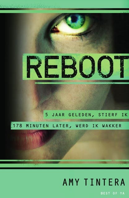 Reboot: 5 jaar geleden, stierf ik. 178 Minuten later, werd ik wakker.