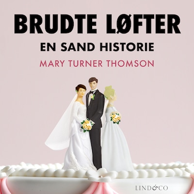 Brudte løfter – omslag til lydbogen af Mary Turner Thomson