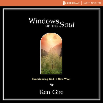 Windows of the Soul – omslag til lydbogen af Ken Gire