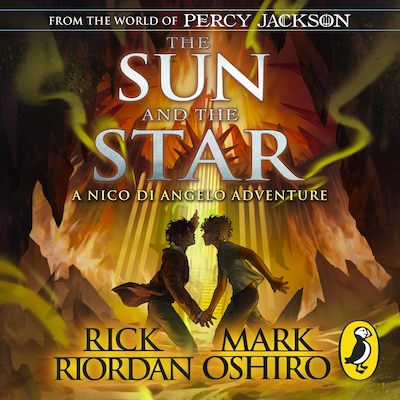 From the World of Percy Jackson: The Sun and the Star (The Nico Di Angelo Adventures) – omslag til lydbogen af Rick Riordan, Mark Oshiro
